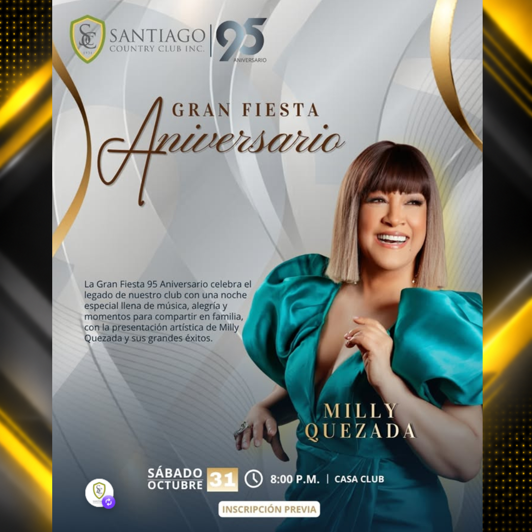 Afiche de Milly Quezada en el 95 Aniversario del Santiago Country Club | 31-10-2026
