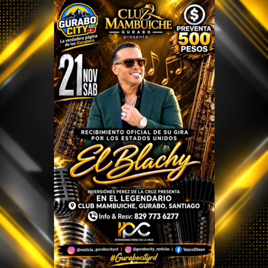 Afiche de El Blachy en vivo en Club Mambuiche, Gurabo | 21-11-2026